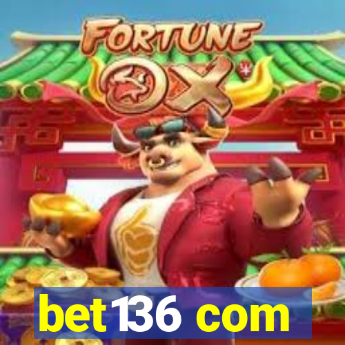 bet136 com